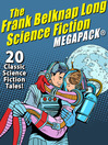 Cover image for The Frank Belknap Long Science Fiction